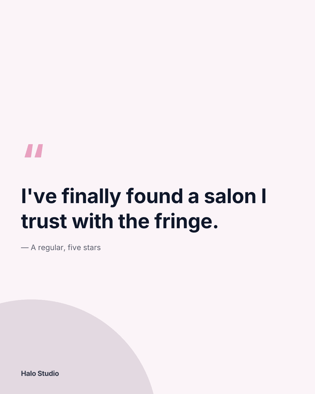 Halo Studio — Quote design